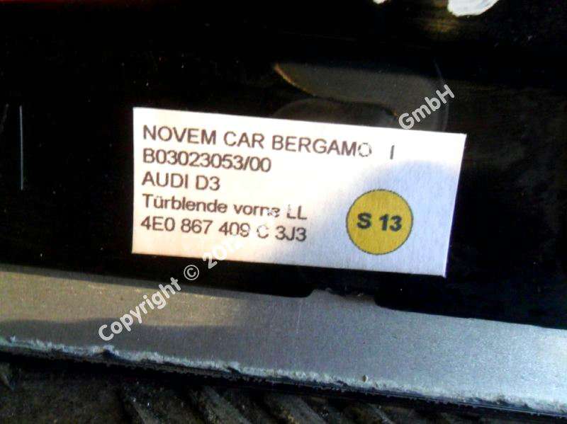 Audi A8 D3 4E Holzblende Tür vorn links 4E0867409C3J3 BJ2003